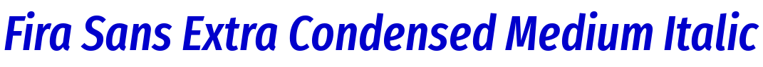 Fira Sans Extra Condensed Medium Italic police de caractère